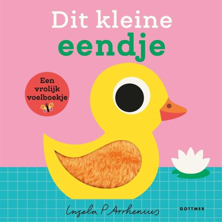 GOTTMER Dit kleine eendje - Ingela P Arrhenius