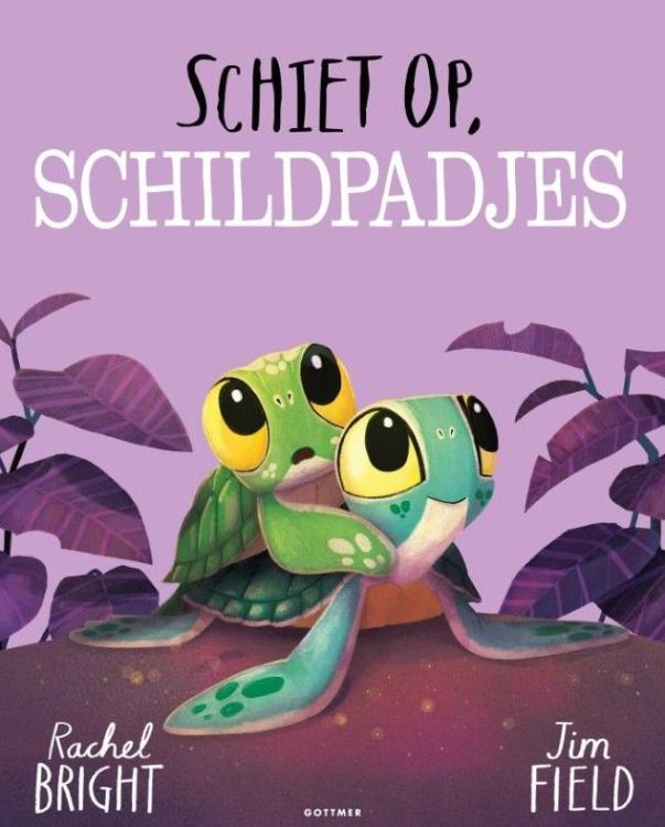 GOTTMER Schiet op, schildpadjes - Rachel Bright - Jim Field