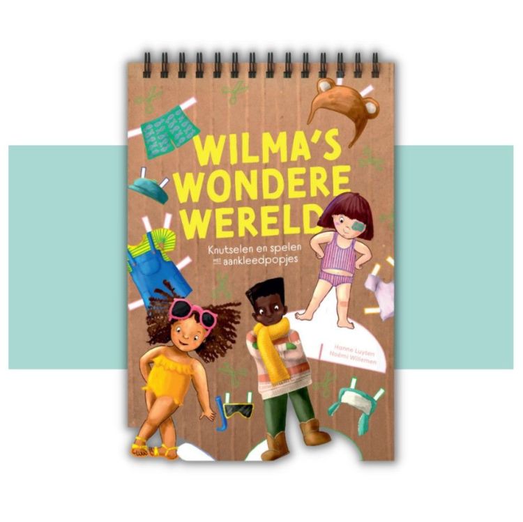 Hanne Luyten Wilma's wondere wereld - Hanne Luyten | Noëmi Willemen
