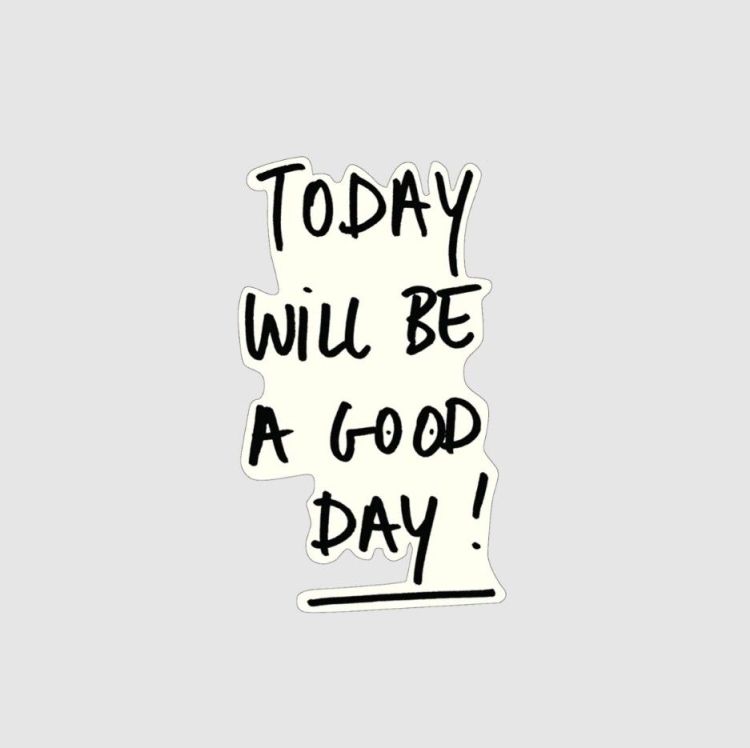Helen B Sticker - Today will be a good day Helen B Sticker - Today will be a good day