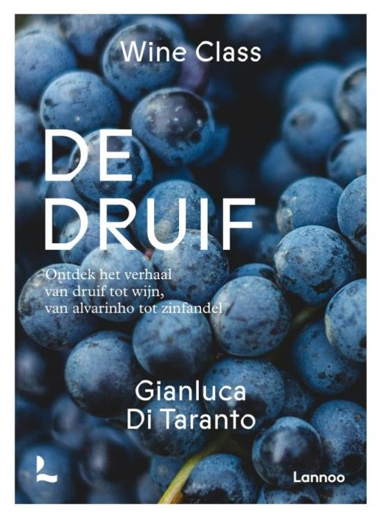 Lannoo De druif - Gianluca Di Taranto