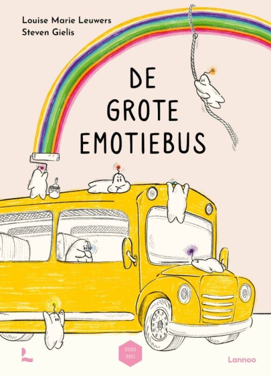Lannoo De grote emotiebus - Louise Marie Leuwers en Steven Gielis Lannoo De grote emotiebus - Louise Marie Leuwers en Steven Gielis