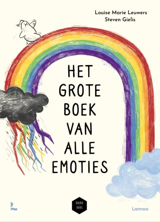 Lannoo Het grote boek van alle emoties - Louise Marie Leuwers en Steven Gielis