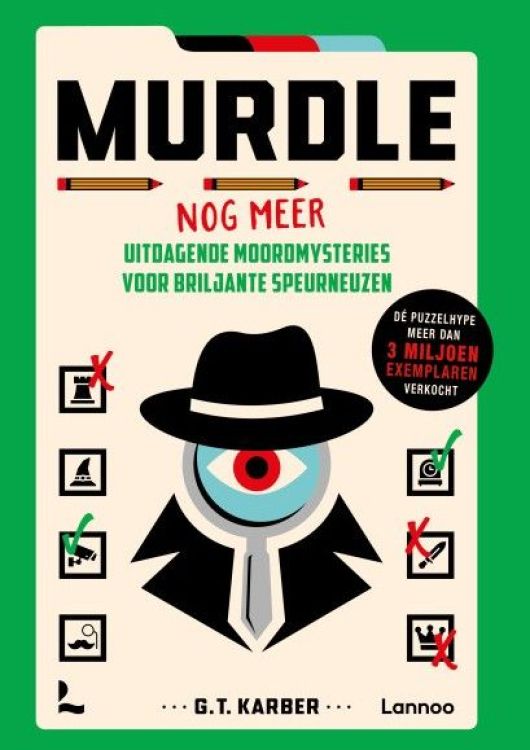 Lannoo Murdle - Nog meer uitdagende moordmysteries voor briljante speurneuzen