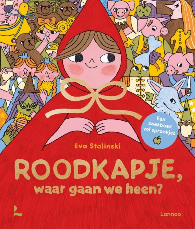 Lannoo Roodkapje waar gaan we heen - Eva Stalinski