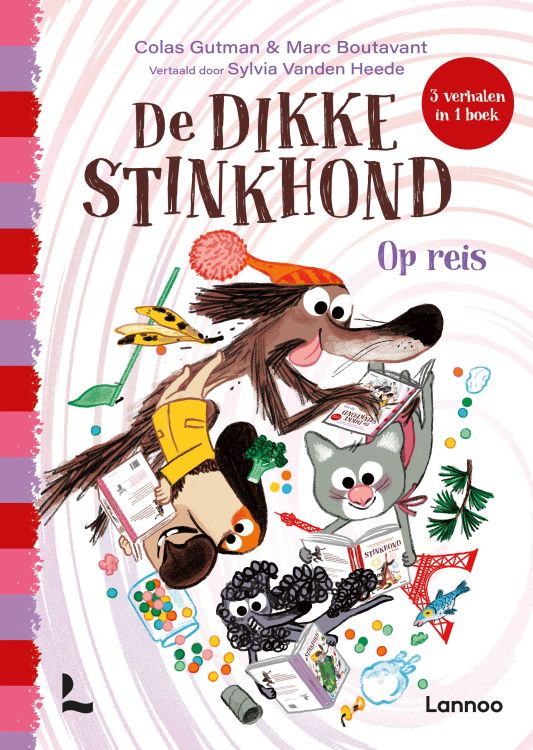Lannoo Stinkhond - De dikke stinkhond op reis - Colas Gutman, Marc Boutavant
