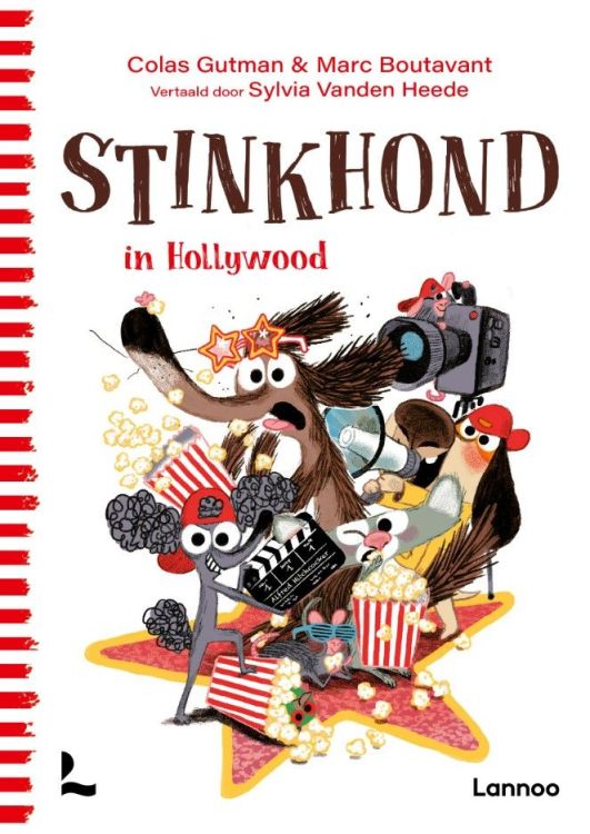 Lannoo Stinkhond in Hollywood - Colas Gutman, Marc Boutavant Lannoo Stinkhond in Hollywood - Colas Gutman, Marc Boutavant