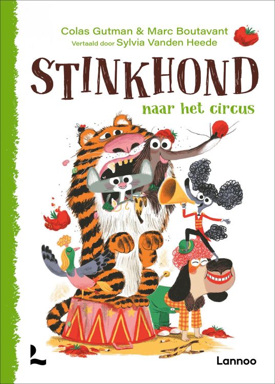 Lannoo Stinkhond naar het circus - Colas Gutman, Marc Boutavant