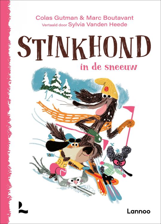 Lannoo Stinkhond - Stinkhond in de sneeuw - Colas Gutman, Marc Boutavant