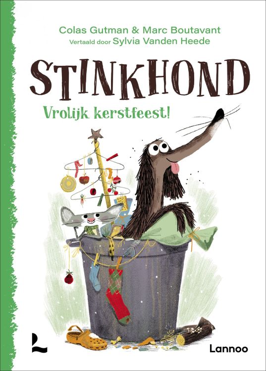 Lannoo Stinkhond - Vrolijk kerstfeest! - Colas Gutman, Marc Boutavant