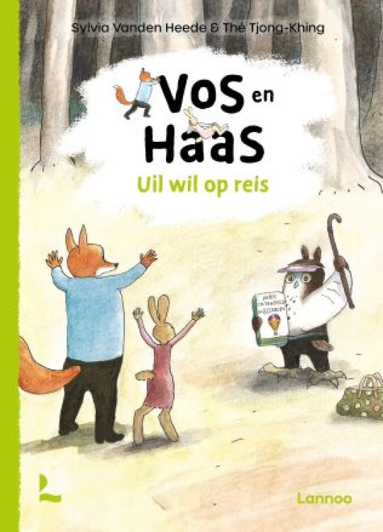 Lannoo Vos en Haas - Uil wil op reis